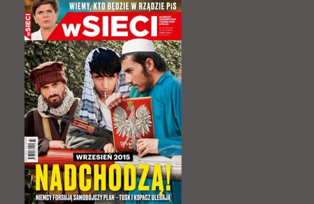 Das Klima gegenüber Geflüchteten ist in Polen schon lange angespannt. Hier ein Titelblatt des regierungsfreundlichen Magazins "W Sieci" auf dem Höhepunkt der Flüchtlingskrise 2015: "Sie kommen! Die Deutschen forcieren einen selbstmörderischen Plan – Tusk und Kopacz geben nach".