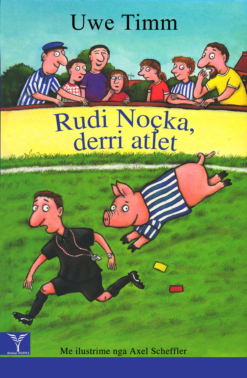 Die albanische Ausgabe des Kinderbuches Rudi Rüssel. / Dudaj Publishing House Tirana, n-ost